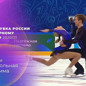 Cup of Russia Final 2020/21 - Junior Pairs FS - Whole Event