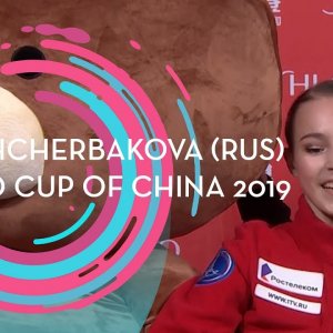 Anna Shcherbakova - 2019 Cup of China GP FS