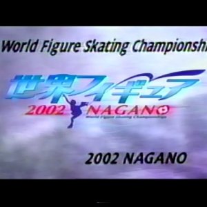 Men's Short Program - 2002 World Figure Skating Championships (Japan TBS)  (日本語)