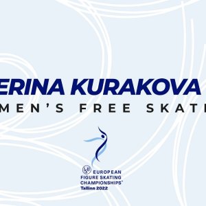 Ekaterina Kurakova (POL) | Women FS | ISU European FS Championships 2022 | Tallinn | #EuroFigure