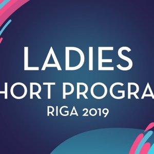 Olga Mikutina (AUT)| Ladies Short Program | Riga 2019