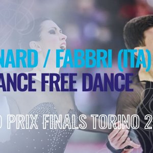 Charlène Guignard & Marco Fabbri - 2022 Grand Prix Final Free Dance
