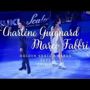 Charlène Guignard & Marco Fabbri - 2022 Golden Skate Awards Exhibition II