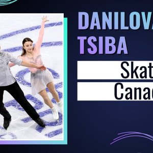 Daria Danilova and Michel Tsiba, Season 2024-2025, SP, Skate Canada