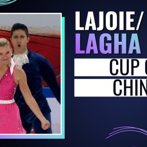 Marjorie Lajoie/Zachary Lagha, Season 2024-2025, RD, GP, Cup of China