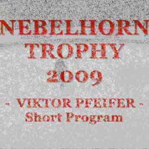 Viktor Pfeifer - Nebelhorn Trophy 2009 - Short Program