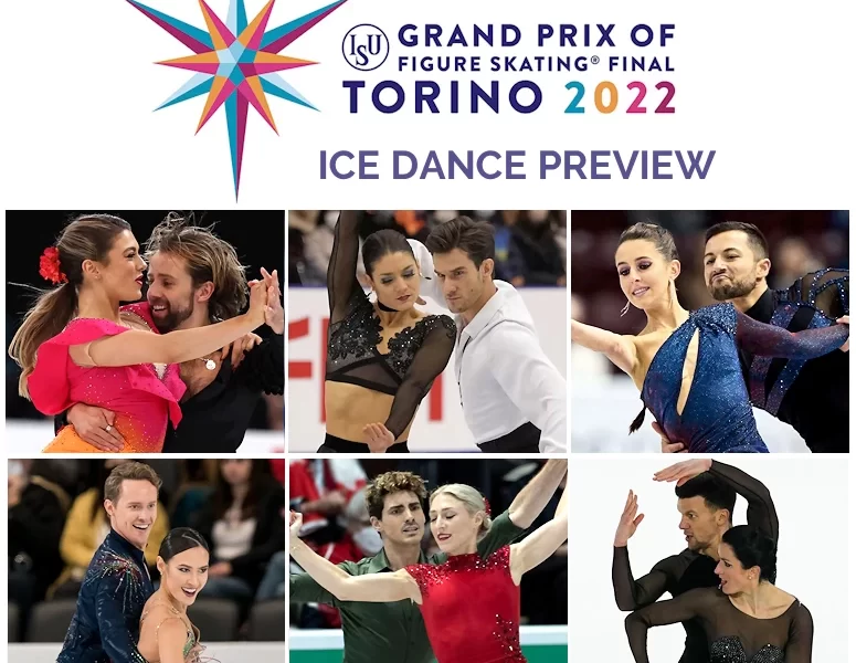 2022-23 Grand Prix Final: Ice Dance Preview